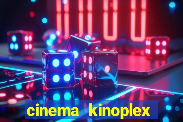 cinema kinoplex north shopping